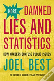 Capa do artigo More Damned Lies And Statistics