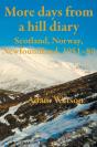 More Days From A Hill Diary, 1951-80 - Scotland, Norway, Newfoundland - Preview