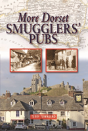 More Dorset Smugglers' Pubs - Preview