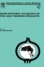 More Efficient Utilization Of Fish And Fisheries Products - Preview
