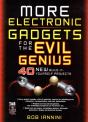 More Electronic Gadgets For The Evil Genius - Preview