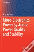 More-Electronics Power Systems: Power Quality And Stability