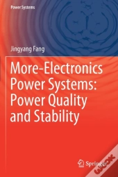 More-Electronics Power Systems: Power Quality And Stability