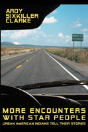 More Encounters With Star People - Preview