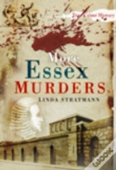 More Essex Murders