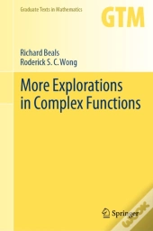More Explorations In Complex Functions