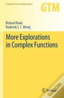 More Explorations In Complex Functions