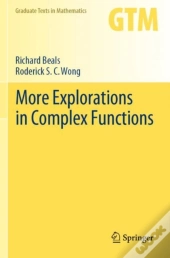 More Explorations In Complex Functions