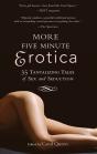 More Five Minute Erotica - Preview