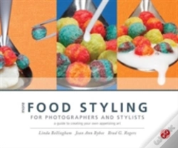 Capa do artigo More Food Styling For Photographers & Stylists
