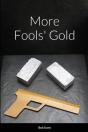 More Fools' Gold - Preview