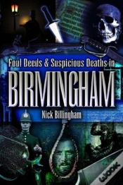 Capa do artigo More Foul Deeds & Suspicious Deaths In Birmingham
