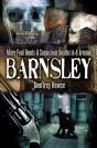 More Foul Deeds & Suspicious Deaths In & Around Barnsley - Preview