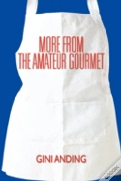 Capa do artigo More From The Amateur Gourmet