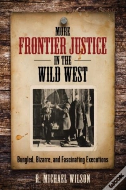 Capa do artigo More Frontier Justice In The Wild West