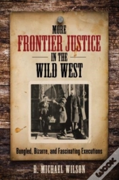 Capa do artigo More Frontier Justice In The Wild West