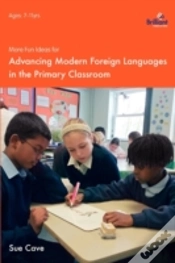 Capa do artigo More Fun Ideas For Advancing Learners For Modern Foreign Languages In The Primary Classroom
