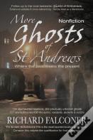 More Ghosts Of St Andrews