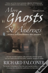 More Ghosts Of St Andrews