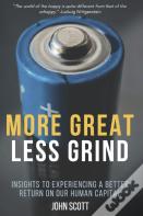 More Great Less Grind