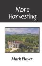 More Harvesting - Preview