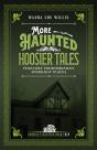 More Haunted Hoosier Tales - Preview