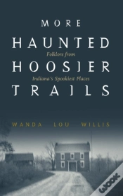 Capa do artigo More Haunted Hoosier Trails