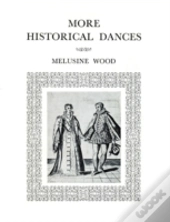 More Historical Dances
