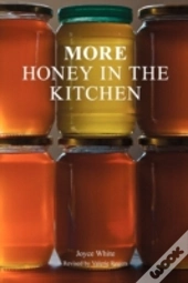 More Honey In The Kitchen