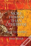 More Human Than Otherwise