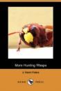 More Hunting Wasps (Dodo Press) - Preview