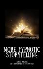 More Hypnotic Storytelling - Preview