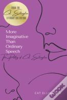 More Imaginative Than Ordinary Speech