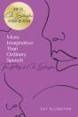 More Imaginative Than Ordinary Speech - Preview
