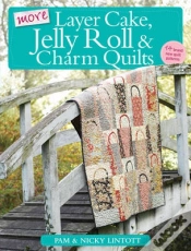 Capa do artigo More Layer Cake, Jelly Roll And Charm Quilts