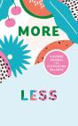 More/Less Journal - Preview