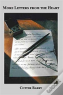 More Letters From The Heart