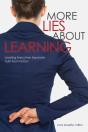 More Lies About Learning - Preview