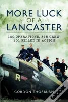 More Luck Of A Lancaster