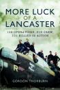 More Luck Of A Lancaster - Preview