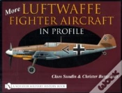 Capa do artigo More Luftwaffe Fighter Aircraft In Profile