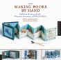 More Making Books By Hand - Preview