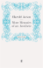 More Memoirs Of An Aesthete - Preview