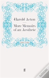More Memoirs Of An Aesthete