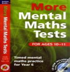 More Mental Maths Tests For Ages 10-11