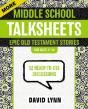 More Middle School Talksheets, Epic Old Testament Stories - Preview