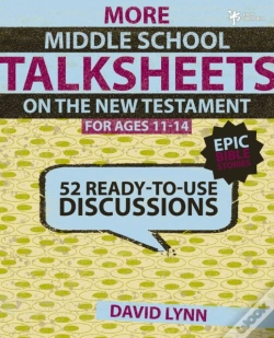 Capa do artigo More Middle School Talksheets On The New Testament, Epic Bible Stories