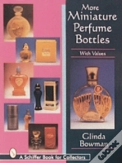 Capa do artigo More Miniature Perfume Bottles