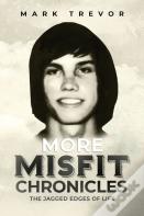 More Misfit Chronicles