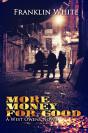 More Money For Good - Preview